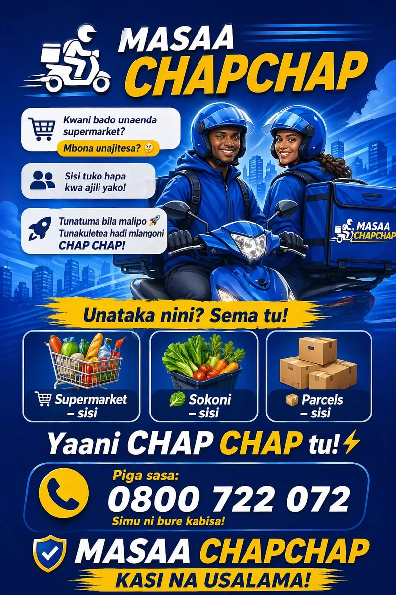 Masaa Chap Chap — Supermarket, Sokoni, Parcels delivery campaign